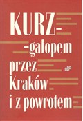 polish book : Galopem pr... - Andrzej Kurz