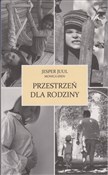 Zobacz : Przestrzeń... - Jesper Juul, Monica Oien