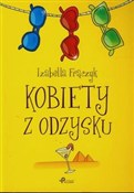 Zobacz : Kobiety z ... - Izabella Frączyk