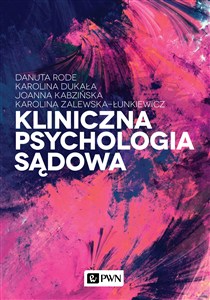 Obrazek Kliniczna psychologia sądowa
