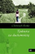 polish book : Tęsknota z... - Christoph Benke