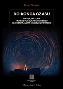Do końca c... - Brian Greene -  Książka z wysyłką do UK