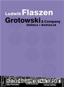 Polska książka : Grotowski ... - Ludwik Flaszen