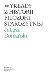 Obrazek Wykłady z historii filozofii starożytnej