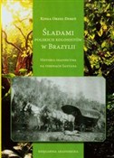 Śladami po... - Kinga Orzeł-Dereń -  books in polish 