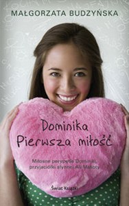 Picture of Dominika Pierwsza miłość