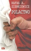 polish book : Polactwo - Rafał A. Ziemkiewicz