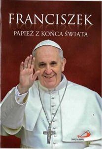 Obrazek Franciszek. Papież z końca świata