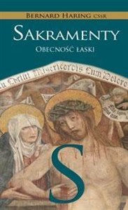 Obrazek Sakramenty. Obecność łaski