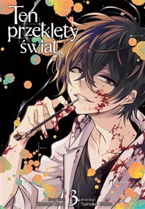 Obrazek Ten przeklęty świat. Tom 3