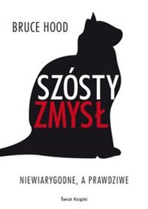Obrazek Szósty zmysł Niewiarygodne, a prawdziwe