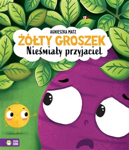 Obrazek Żółty Groszek. Nieśmiały przyjaciel