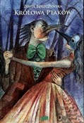 Królowa Pt... - Zofia Beszczyńska -  foreign books in polish 