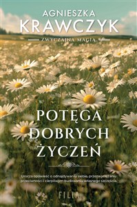 Obrazek Potęga dobrych życzeń (wydanie pocketowe)