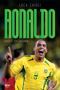 Picture of Ronaldo. Brazylijski Fenomen