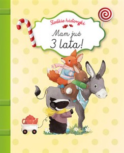 Obrazek Słodkie historyjki. Mam już 3 lata!