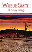 Zobacz : Okrutny ok... - Wilbur Smith