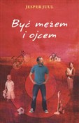 Być mężem ... - Jesper Juul -  books from Poland
