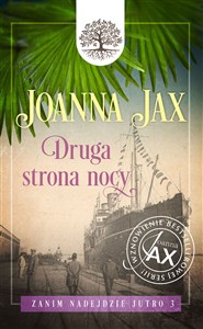 Obrazek Zanim nadejdzie jutro Tom 3 Druga strony nocy