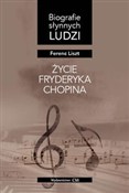 Zobacz : Życie Fryd... - Ferenc Liszt