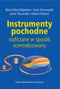 Obrazek Instrumenty pochodne rozliczane w sposób scentralizowany