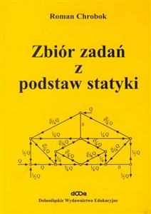 Picture of Zbiór zadań z podstaw statyki