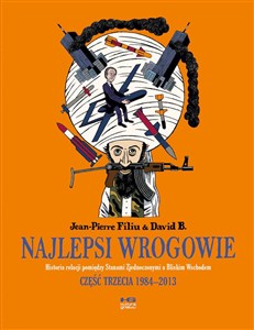 Picture of Najlepsi wrogowie Część trzecia 1984-2013