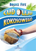 Książka : Cud oleju ... - Bruce Fife