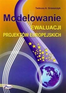 Obrazek Modelowanie ewaluacji projektów europejskich