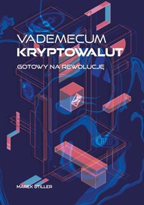 Obrazek Vademecum Kryptowalut. Gotowy na Rewolucję