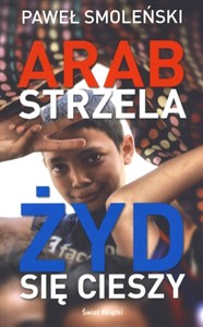 Obrazek Arab strzela Żyd się cieszy