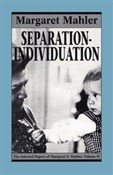 Separation... - Margaret S. Mahler -  foreign books in polish 