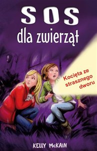 Obrazek SOS dla zwierząt Kocięta ze strasznego dworu