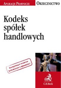 Obrazek Kodeks spółek handlowych Orzecznictwo Aplikanta