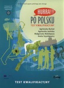 Obrazek Hurra! Po polsku Test kwalifikacyjny