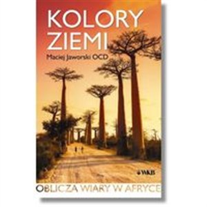 Picture of Kolory ziemi Oblicza wiary w Afryce