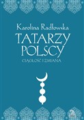 Tatarzy po... - Karolina Radłowska - Ksiegarnia w UK