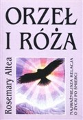Zobacz : Orzeł i ró... - Rosemary Altea