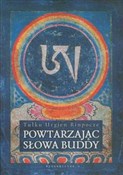 Powtarzają... - Tulku Urgien Rinpocze -  Polish Bookstore 
