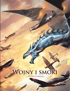 Obrazek Wojny i smoki. Bitwa o Anglię. Tom 1
