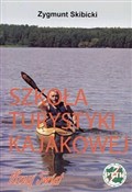 Szkoła tur... - Zygmunt Skibicki -  books in polish 