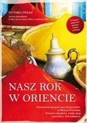 Polska książka : Nasz rok w... - Victoria Twead