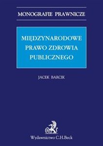 Obrazek Międzynarodowe prawo zdrowia publicznego.