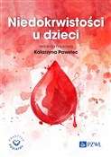 Niedokrwis... - Katarzyna Pawelec -  Książka z wysyłką do UK
