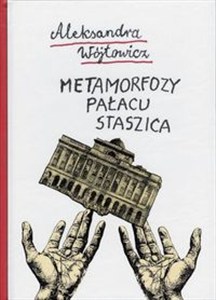 Obrazek Metamorfozy Pałacu Staszica