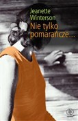 polish book : Nie tylko ... - Jaenette Winterson