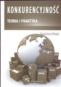 Picture of Konkurencyjność teoria i praktyka