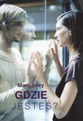 Polska książka : Gdzie jest... - Marc Levy
