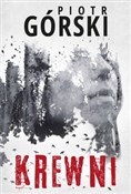 Zobacz : Krewni Wie... - Górski Piotr