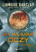 Polska książka : Na własne ... - Linwood Barclay